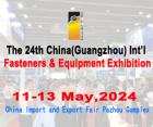 The 24th China (Guangzhou) Int’l Fasteners & Equipment Exhibition