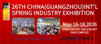 The 26th China (Guangzhou) Int'l Spring Industry Exhibition